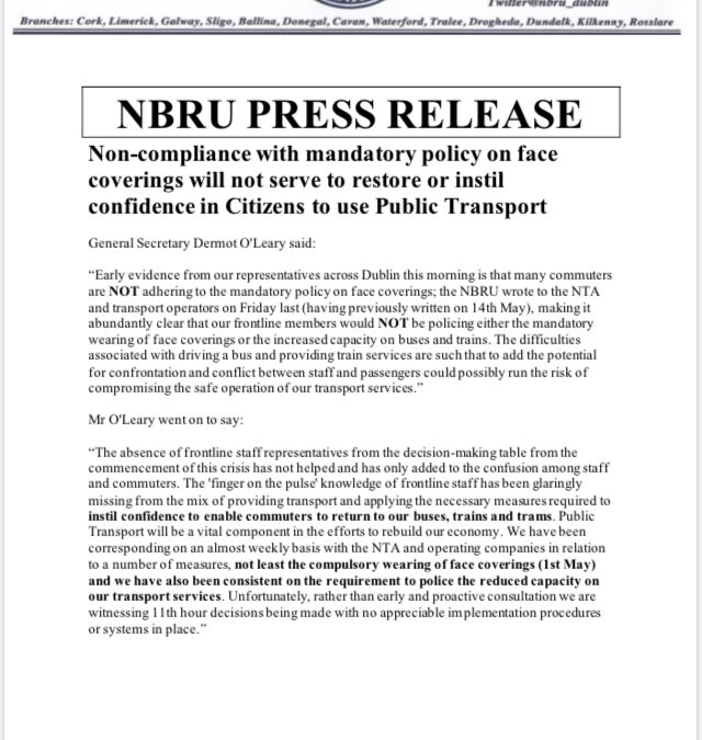 NBRU PRESS RELEASE: Non-compliance with mandatory policy on face coverings will not serve to restore or instil confidence in Citizens to use Public Transport